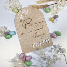 Load image into Gallery viewer, 'By Grace we are saved through Faith' Decorative Plaque
